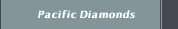 Pacific Diamonds